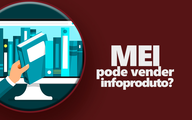 MEI pode vender Infoproduto?