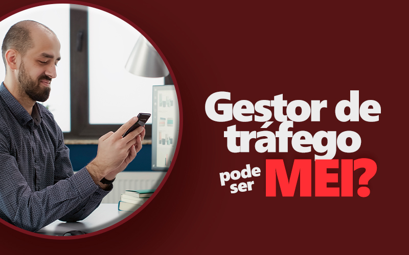 Gestor de tráfego pode ser MEI?