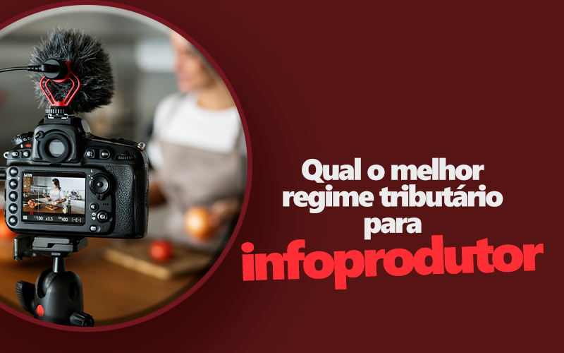 Qual o melhor regime tributário infoprodutor?