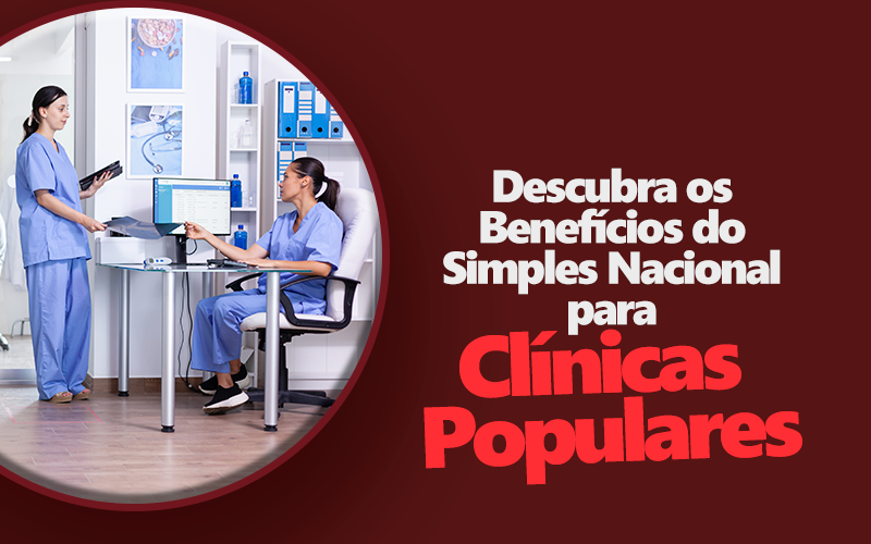 Impostos no Simples Nacional pra clínica popular